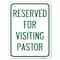 Signmission Reserved for Visiting Pastor Heavy-Gauge Aluminum Rust Proof Parking Sign, 18" x 24", A-1824-23167 A-1824-23167 - alternate 1